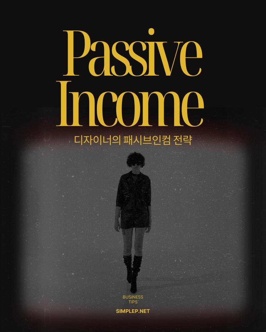 Passive Income Strategy for Designers